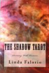 Купить книгу Linda Falorio - The Shadow Tarot. Таро Теней (Книга + КАРТЫ)