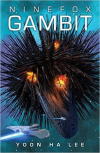 купить книгу Yoon Ha Lee - Ninefox Gambit
