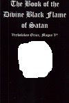 Купить книгу Vrykolakas Oriax - The Book of the Divine Black Flame of Satan