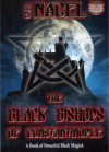 Купить книгу Carl Nagel - The Black Bishops of Constantinople. A Book of Powerful Black Magick