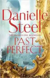Купить книгу Danielle Steel - Past Perfect