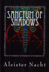 Купить книгу Aleister Nacht - Sanctum of Shadows (В 3 томах)