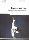 Купить книгу Kim Hyung-geun, NB Armstrong - Taekwondo: The Unity of Body, Mind and Spirit