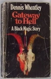 Купить книгу Dennis Whatley - Gateaway to Hell. A Black Magic Story